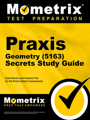cover image of Praxis Geometry (5163) Secrets Study Guide